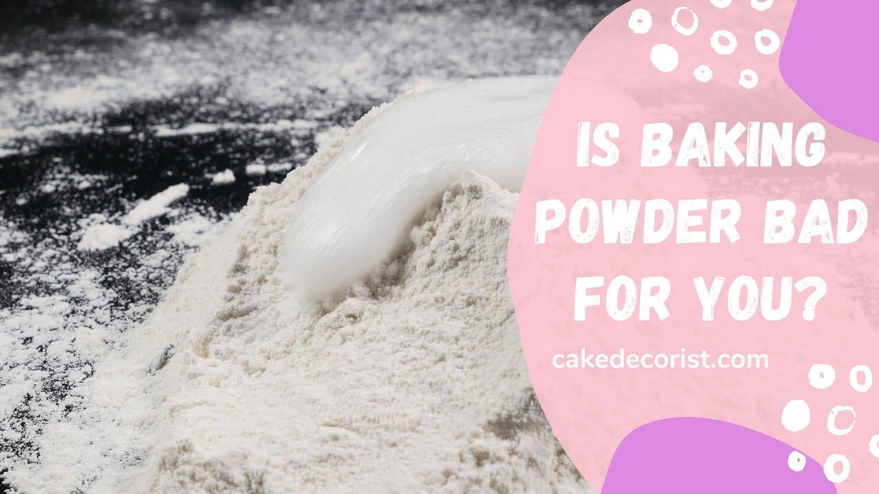 'Video thumbnail for Is Baking Powder Bad For You?'