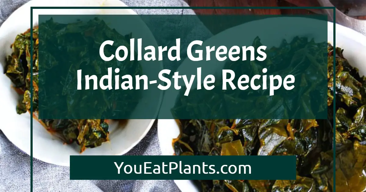 Collard Greens Indian Recipe