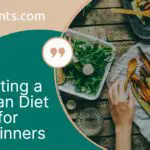 How to Start a Vegan Diet for Beginners