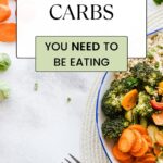 Good carbs you need to be eating