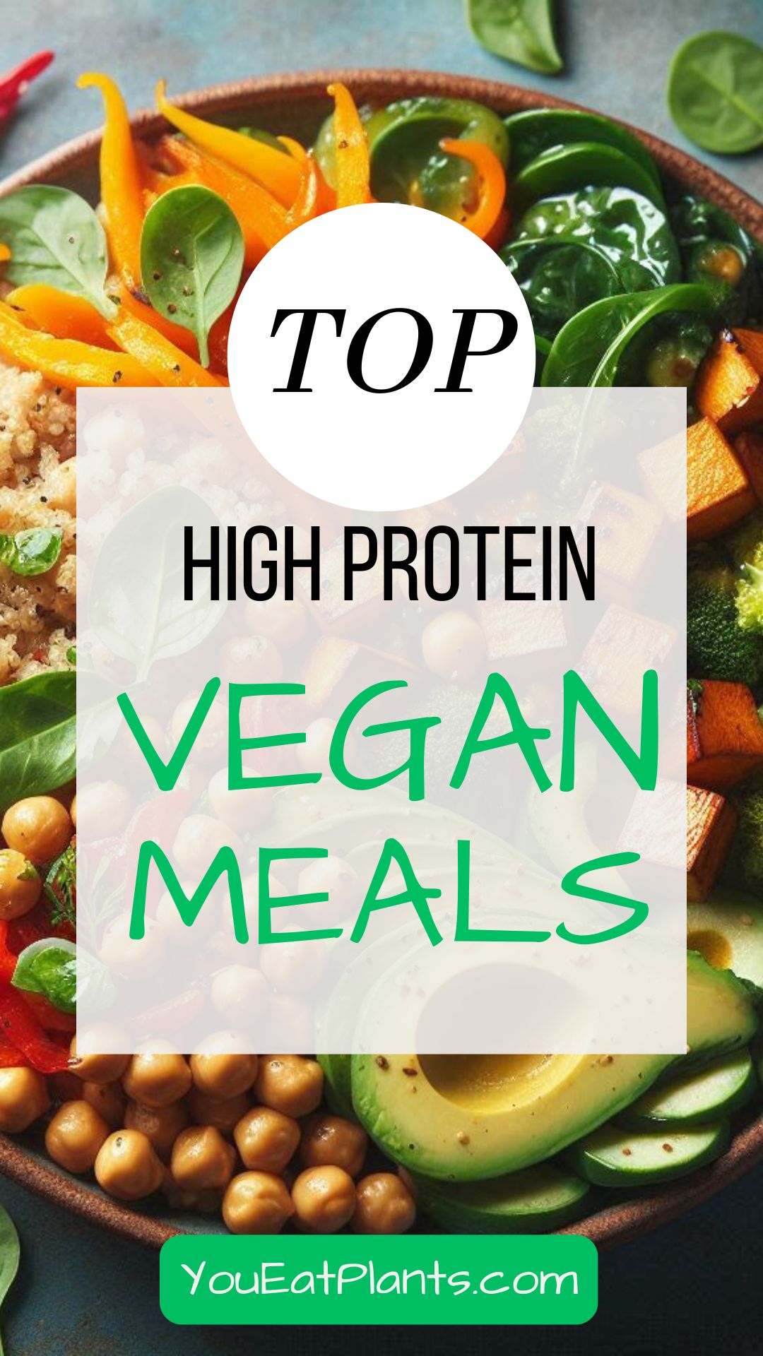 Top High Protein Vegan Meals