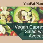 Vegan Caprese Salad with Avocado Recipe